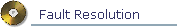Fault Resolution